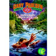 Danger on Midnight River World of Adventure Series, Book 6