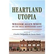 Heartland Utopia