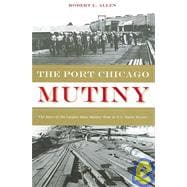 The Port Chicago Mutiny