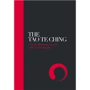 The Tao Te Ching 81 Verses by Lao Tzu with Introduction and Commentary