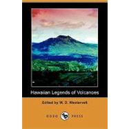 Hawaiian Legends of Volcanoes