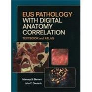 EUS Pathology with Digital Anatomy Correlation: Textbook and Atlas (Book with CD-ROM)