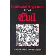 The Evidential Argument from Evil