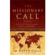 The Missionary Call Find Your Place in God's Plan For the World