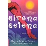 Sirena Selena : A Novel