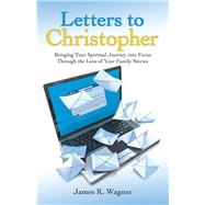 Letters to Christopher