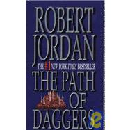 The Path of Daggers Book Eight of 'The Wheel of Time'