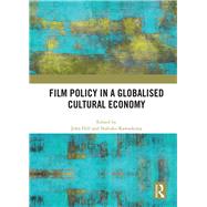 Film Policy in a Globalised Cultural Economy