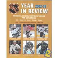 Year in Review 2002-03: Standings, Leaders, Individual Scoring and Goaltending