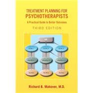Treatment Planning for Psychotherapists: A Practical Guide to Better Outcomes