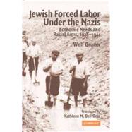 Jewish Forced Labor Under the Nazis