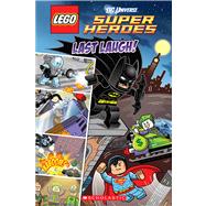 LEGO DC Superheroes: Last Laugh (Comic Reader #2)