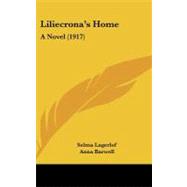 Liliecrona's Home : A Novel (1917)