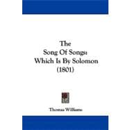 Song of Songs : Which Is by Solomon (1801)