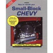 How to Rebuild Your Small-Block Chevy