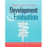 Improving Teacher Development and Evaluation
