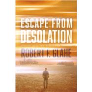 Escape From Desolation Book Two: Resolution
