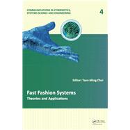 Fast Fashion Systems: Theories and Applications