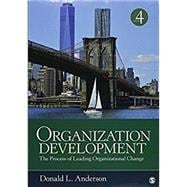 Organization Development, 4th Ed. + Cases and Exercises in Organization Development & Change, 2nd Ed.