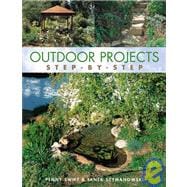Outdoor Projects : Step-by-Step