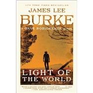 Light of the World A Dave Robicheaux Novel