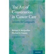 The Art of Conversation in Cancer Care Lessons for Caregivers