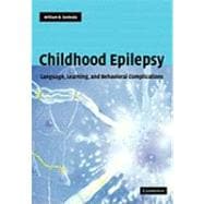 Childhood Epilepsy: Language, Learning and Behavioural Complications