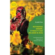 Rethinking Gender, Ethnicity and Religion in Iran