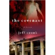The Covenant A Mystery