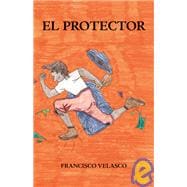 El Protector,9781412080293