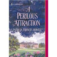 A Perilous Attraction