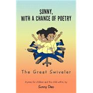 Sunny, with a Chance of Poetry