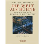 Die Welt als Bühne