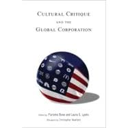 Cultural Critique and the Global Corporation