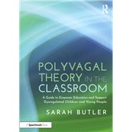 Polyvagal Theory in the Classroom