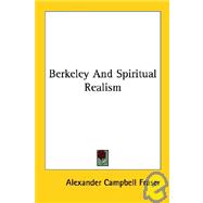 Berkeley and Spiritual Realism