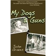My Dogs & Guns Cl,9781602390294