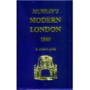 Murray's Modern London 1860