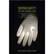 Biosecurity in the Global Age