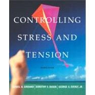 Controlling Stress and Tension