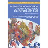 The Decommodification of Early Childhood Education and Care