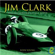 Jim Clark and His Most Successful Lotus