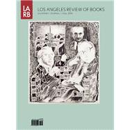 Los Angeles Review of Books Quarterly Journal Fall 2016
