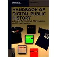 Handbook of Digital Public History,9783110430295