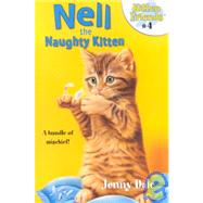 Nell the Naughty Kitten