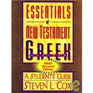 Essentials of New Testament Greek A Student's Guide
