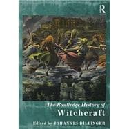 The Routledge History of Witchcraft