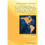 The Wiley Blackwell Companion to Latinoax Theology