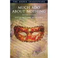 Much Ado About Nothing: Revised Edition Third Series
