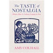 The Taste of Nostalgia